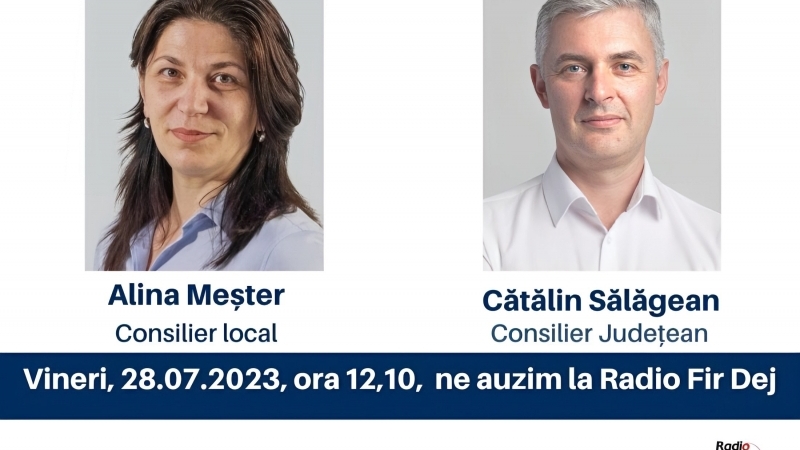 Vineri, 28 iulie, începând cu orele 12.10, Alina Meșter, consilier local USR Dej, și Cătălin Sălăgean, consilier județean USR vor fi în fața dumneavoastră la Radio FIR Dej