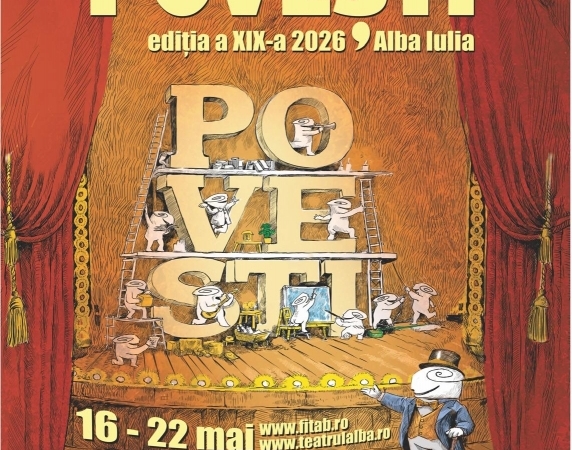 Alba Iulia devine, în luna mai, capitala poveștilor: începe Festivalul Internațional de Teatru „Povești”