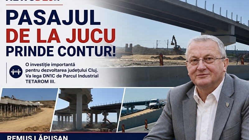 PASAJUL DE LA JUCU PRINDE CONTUR. O INVESTIȚIE IMPORTANTĂ PENTRU DEZVOLTAREA JUDEȚULUI CLUJ