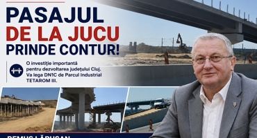 PASAJUL DE LA JUCU PRINDE CONTUR. O INVESTIȚIE IMPORTANTĂ PENTRU DEZVOLTAREA JUDEȚULUI CLUJ
